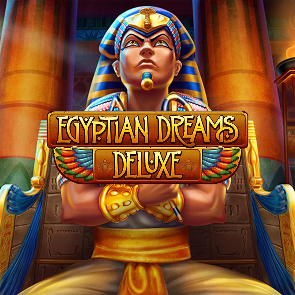 Egyptian Dreams Deluxe