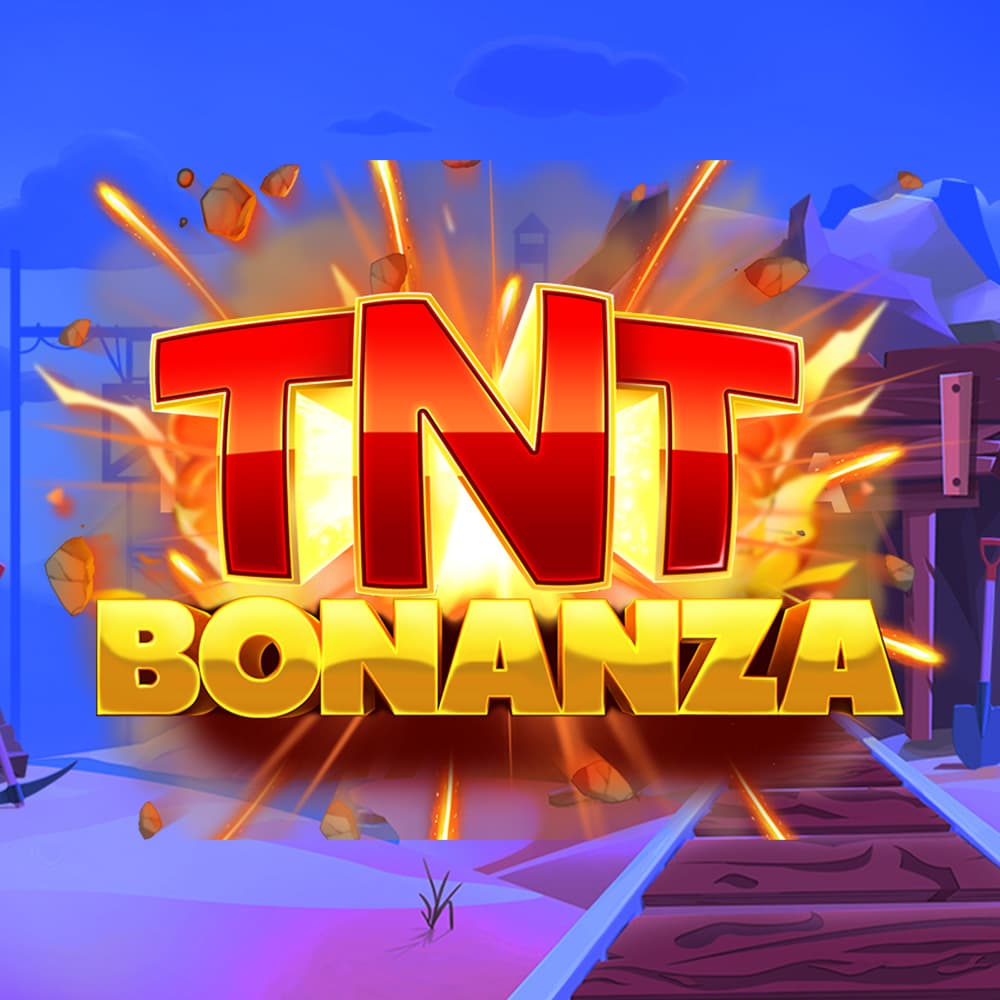 TNT Bonanza