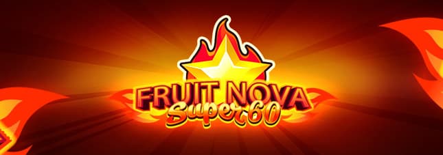 Fruit Super Nova 60