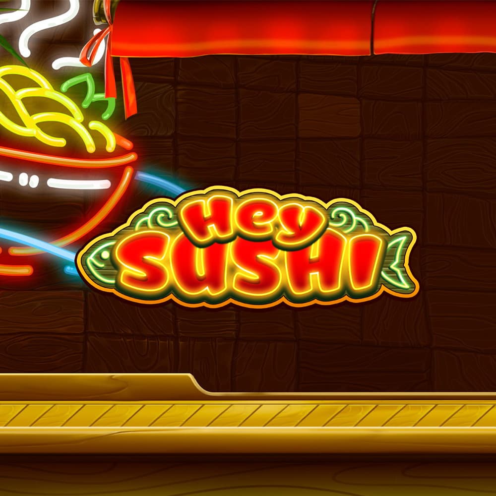 Hey Sushi